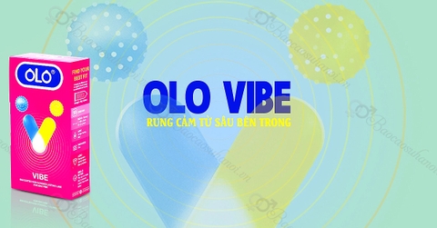 BAO CAO SU OLO VIBE GÂN GAI LỚN CHỐNG XUẤT TINH SỚM