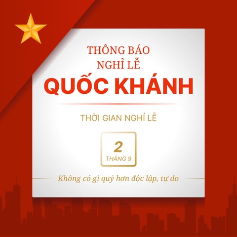 THÔNG BÁO LỊCH NGHỈ LỄ QUỐC KHÁNH 2/9