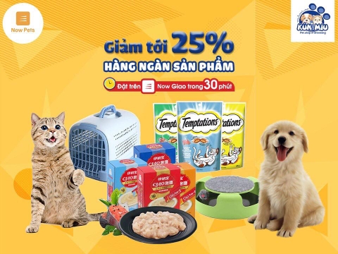 Giảm giá tới 25% đồ dùng, thức ăn cho thú cưng trên ứng dụng NOW