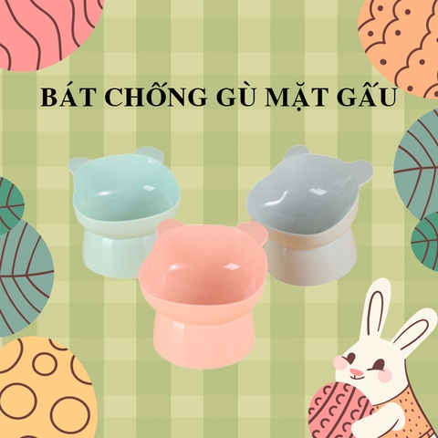 Bát chống gù lưng mặt gấu