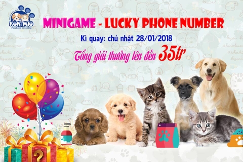 💥GAME LUCKY PHONE NUMBER🐈Duy nhất tại Kún Miu💥