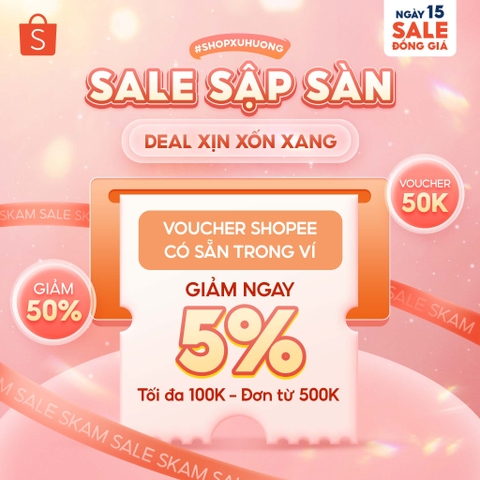 DUY NHẤT 15.11 SALE SẬP SÀN - DEAL XỊN XỐN XANG