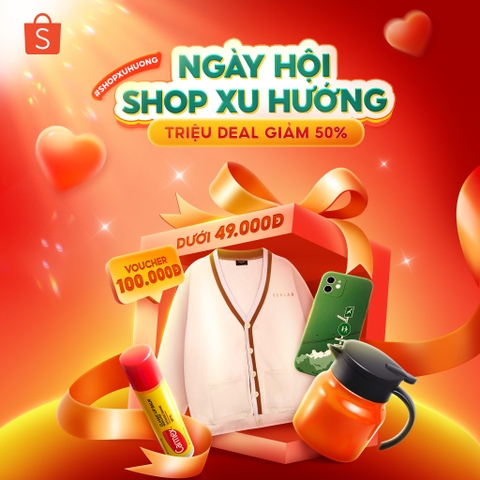 NGÀY HỘI SHOP XU HƯỚNG - DUY NHẤT 6.11