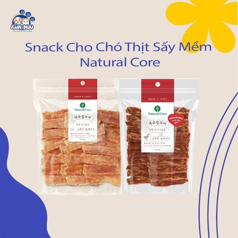 Snack Cho Chó Thịt Sấy Mềm Natural Core