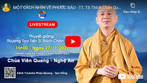 Một cách nhìn về Phước báo- Tiến sĩ Luật học TT. Thích Chân Quang