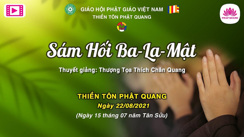 Kính mừng đại lễ Vu Lan (PL.2565 - DL.2021)/ Pháp thoại 