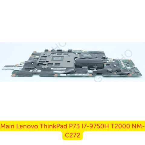Mainboard Lenovo ThinkPad P73 CPU i7-9750H VGA T2000 zin chưa sửa chữa