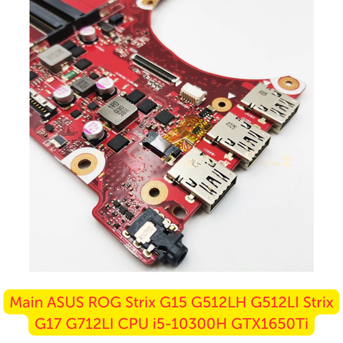 Bo mạch chủ ASUS ROG Strix G15 i5-10300H chính hãng chưa sửa chữa