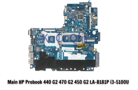 giá Main HP Probook 440 G2 470 G2 450 G2 LA-B181P i3-5100U