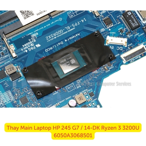 Mainboard HP 14-DK CPU Ryzen 3 3200U mã 6050A3068501 zin chưa sửa chữa