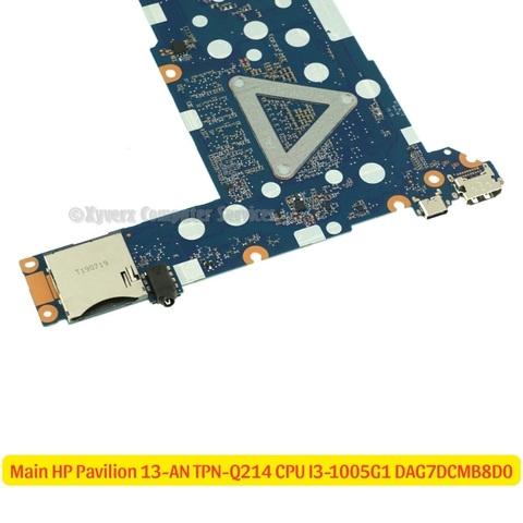 Mainboard HP Pavilion 13-AN TPN-Q214 CPU i3-1005G1 mã DAG7DCMB8D0 zin