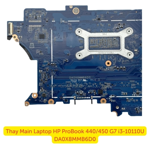 Mainboard HP ProBook 450 G7 CPU i3-10110U mã DA0X8MMB6D0 zin chưa sửa chữa