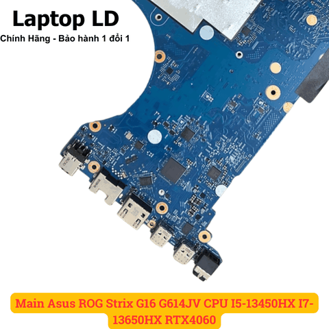 Cổng USB và HDMI trên mainboard laptop Asus ROG Strix G16 G614JV