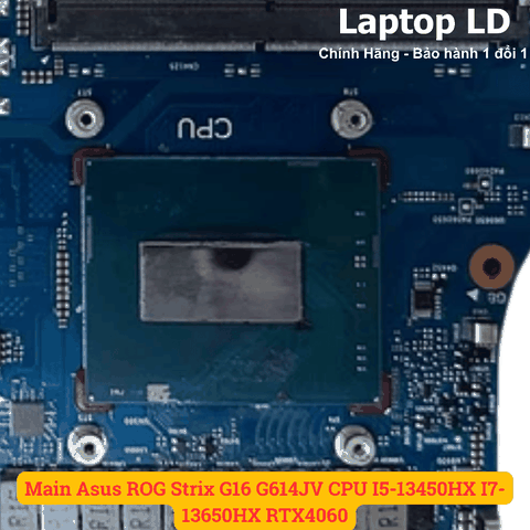 CPU Intel Core i5-13450HX / i7-13650HX gắn trên main laptop Asus ROG Strix G16 G614JV