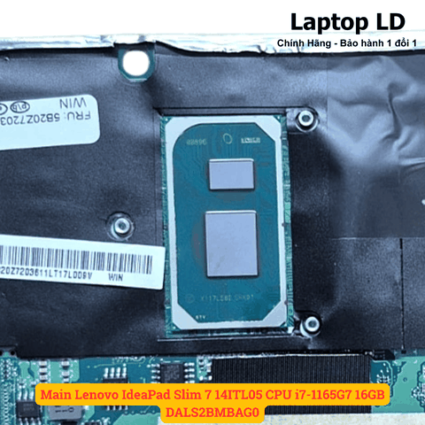 Chip Intel Core i7-1165G7 trên main Lenovo IdeaPad Slim 7 14ITL05