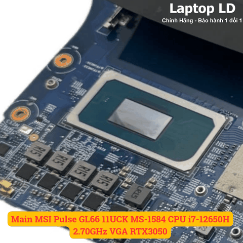 CPU Intel Core i7-12650H gắn trên main laptop MSI Pulse GL66 11UCK