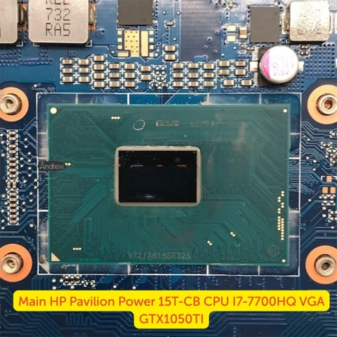 Khu vực CPU Intel i7-7700HQ trên bo mạch chủ HP Pavilion Power 15T-CB zin chính hãng