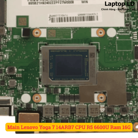 CPU AMD Ryzen 5 6600U gắn trên main laptop Lenovo Yoga 7 14ARB7