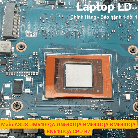 CPU AMD Ryzen 7 gắn trên main laptop ASUS UM5401QA UN5401QA BM5401QA RM5401QA RN5401QA