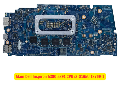 Mainboard Dell Inspiron 5390 5391 CPU i3-8165U mã 18769-1