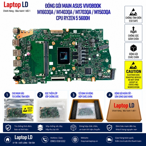 Gói hàng main Asus Vivobook M1603QA M1403QA M1703QA M1503QA trước khi gửi khách
