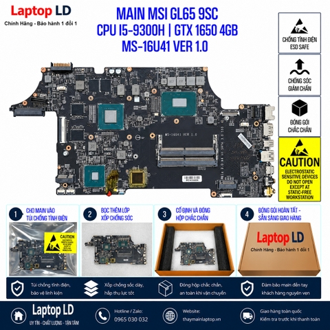 Gói hàng main MSI GL65 9SC mã MS-16U41 VER 1.0 trước khi gửi khách