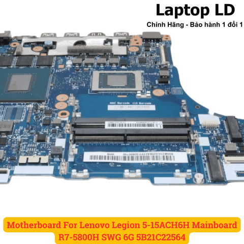 Khe RAM DDR4 trên main Lenovo Legion 5-15ACH6H CPU R7-5800H