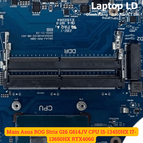 Khe RAM DDR5 trên main Asus ROG Strix G16 G614JV CPU i5-13450HX / i7-13650HX