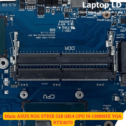Khe RAM DDR5 trên main ASUS ROG Strix G18 G814 CPU i9-13980HX