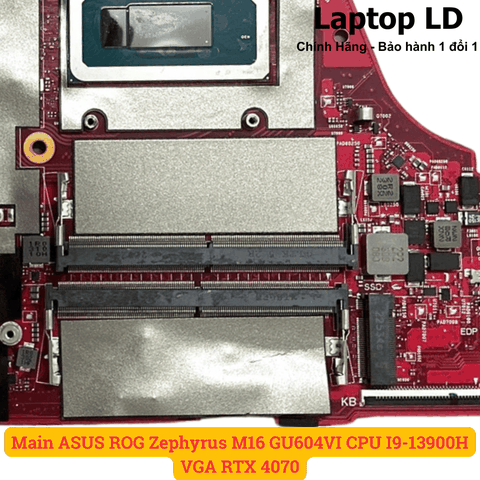 Khe RAM DDR5 trên main ASUS ROG Zephyrus M16 GU604VI CPU i9-13900H