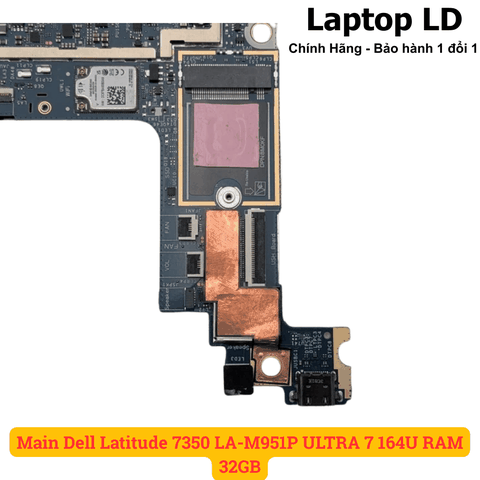Khe SSD M.2 NVMe trên main Dell Latitude 7350 CPU Ultra 7 164U