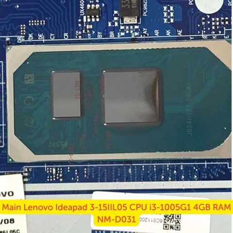 Khu Vực CPU Trên Main Lenovo IdeaPad 3-15IIL05 i3-1005G1 Chính Hãng