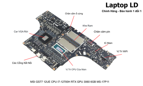 Main MSI GS77 12UE CPU I7-12700H RTX GPU 3060 6GB MS-17P11