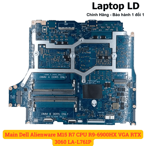 Mặt sau mainboard Dell Alienware M15 R7 CPU Ryzen 9 6900HX VGA RTX 3060