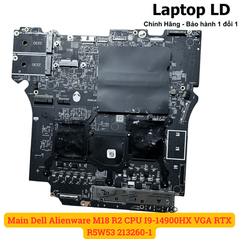Mặt sau mainboard Dell Alienware M18 R2 CPU i9-14900HX VGA RTX