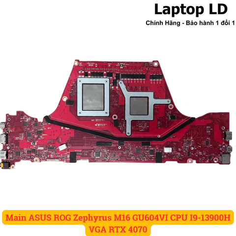 Mặt sau mainboard ASUS ROG Zephyrus M16 GU604VI CPU i9-13900H VGA RTX 4070