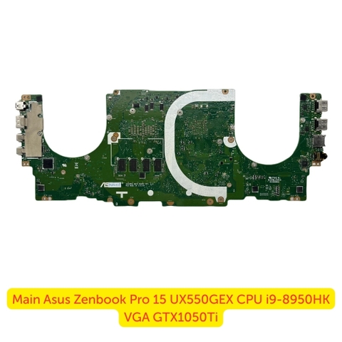 Mặt Sau Mainboard Asus ZenBook Pro 15 UX550GEX CPU i9-8950HK VGA GTX1050Ti
