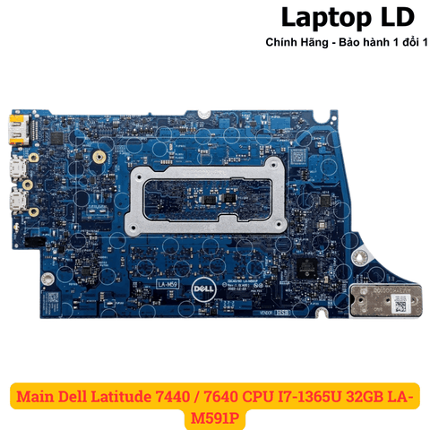 Mặt sau mainboard Dell Latitude 7440 / 7640 CPU i7-1365U RAM 32GB