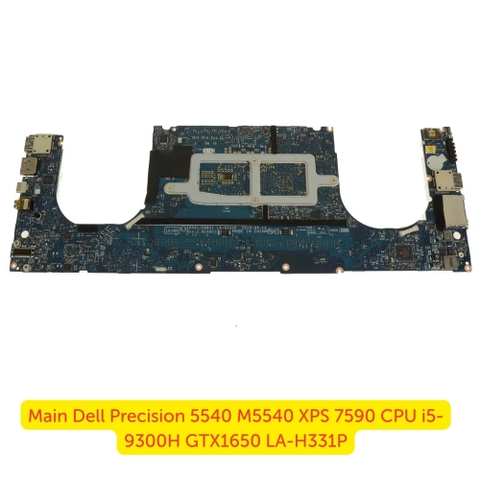 Mặt Sau Mainboard Dell Precision 5540 XPS 7590 CPU i5-9300H GTX1650 LA-H331P