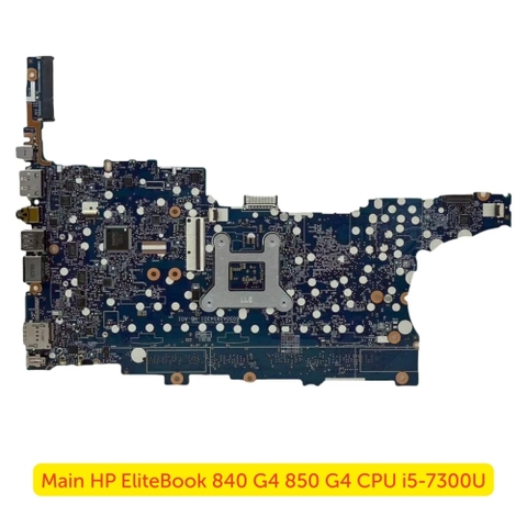 Mặt Sau Mainboard HP EliteBook 840 G4 850 G4 CPU i5-7300U