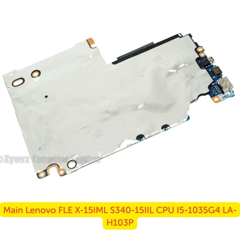 Mặt Sau Mainboard Lenovo Flex 15IML S340-15IIL CPU i5-1035G4 LA-H103P