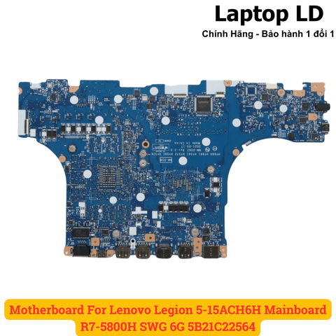 Mặt sau main Lenovo Legion 5-15ACH6H CPU R7-5800H VGA RTX 3060 6GB