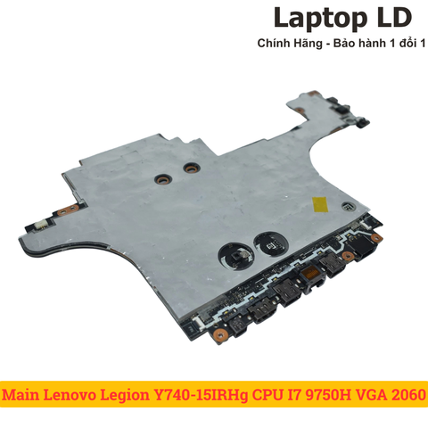 Mặt sau mainboard Lenovo Legion Y740-15IRHg CPU i7-9750H VGA RTX 2060