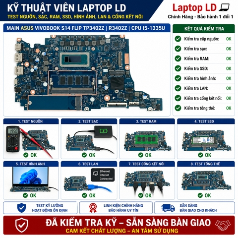 Test kiểm tra main Asus Vivobook S14 Flip TP3402Z R3402Z i5-1335U
