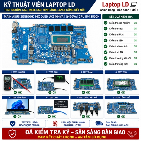 Test kiểm tra main Asus Zenbook 14X OLED UX3404VA Q420VA i5-13500H
