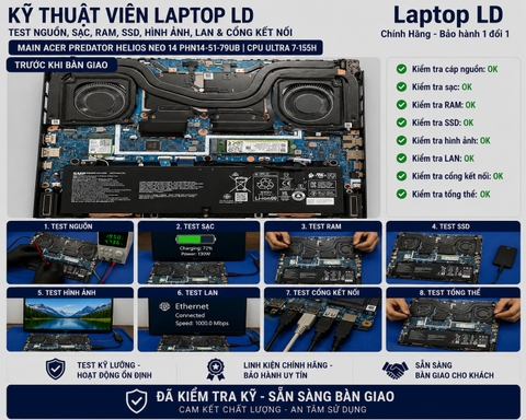 Test main Acer Predator Helios Neo 14 PHN14-51-79UB Ultra 7 155H trước khi giao khách