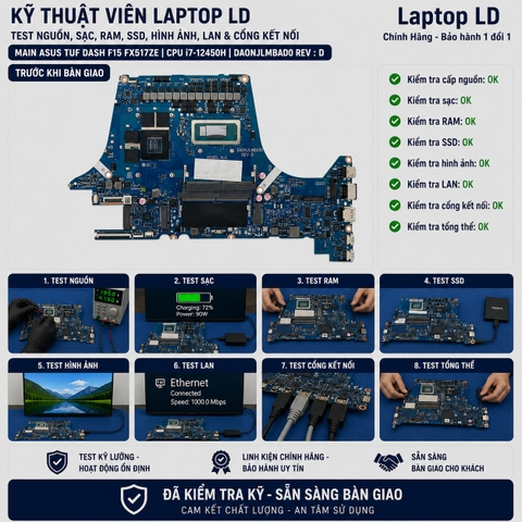 Test main Asus TUF Dash F15 FX517ZE mã DAONJLMBAD0 REV:D trước khi giao khách