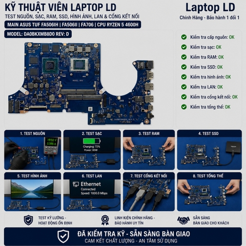 Test main Asus TUF FA506IH FA506II FA706 mã DA0BKXMB8D0 trước khi giao khách