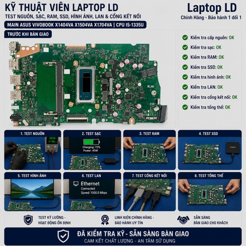 Test main Asus Vivobook X1404VA X1504VA X1704VA i5-1335U trước khi giao khách