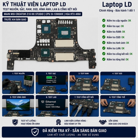 Test main MSI Creator Z16 HX Studio i9-13900HX VGA RTX 4060 trước khi giao khách
